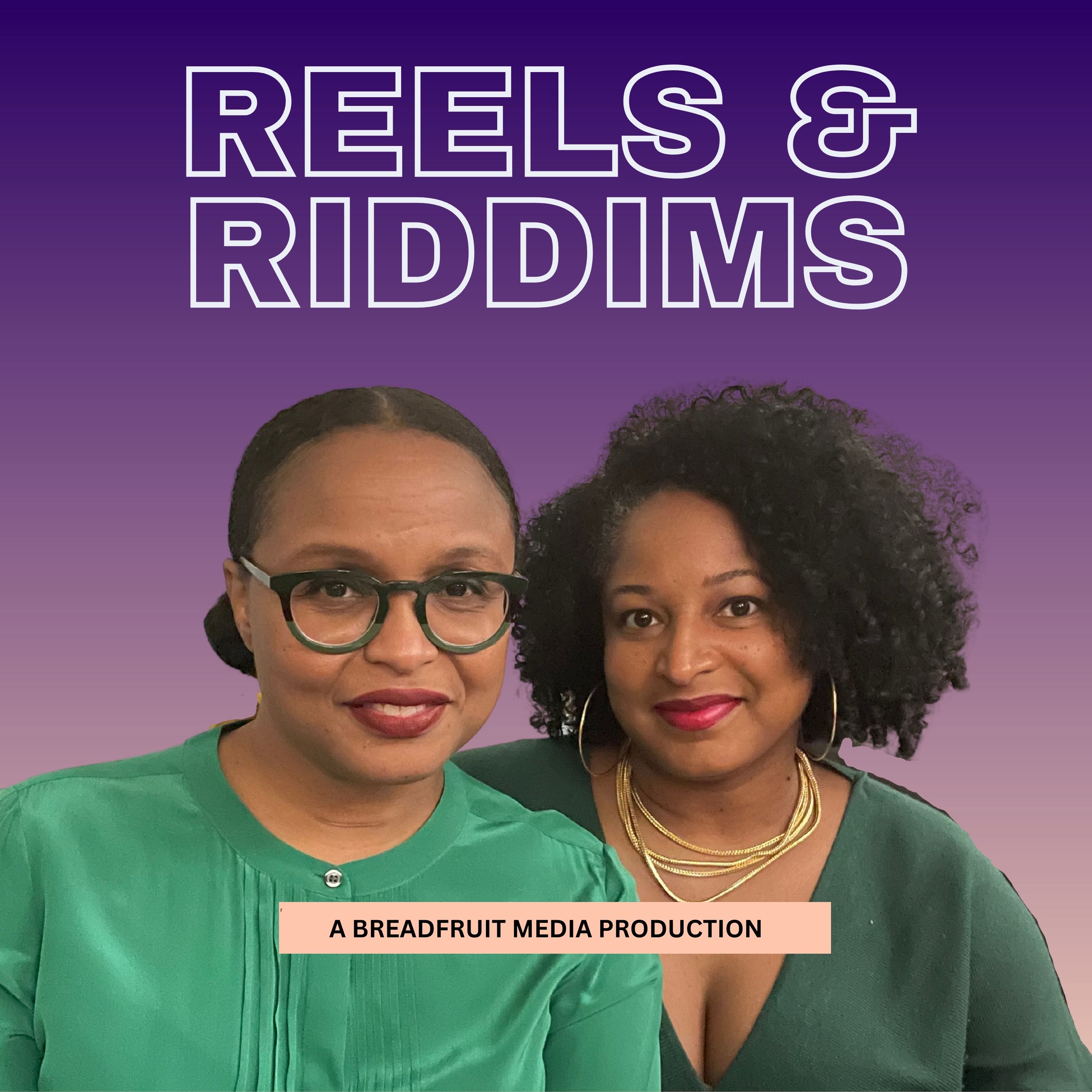 Reels and Riddim Season 3